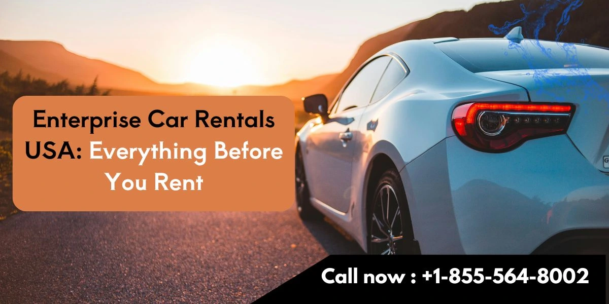 Enterprise Car Rentals USA: Everything Before You Rent
